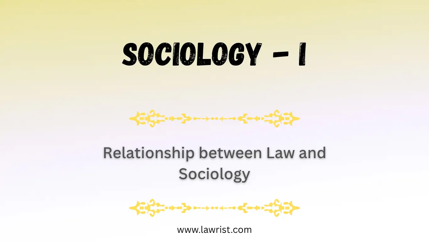 Relationship between Law and Sociology
